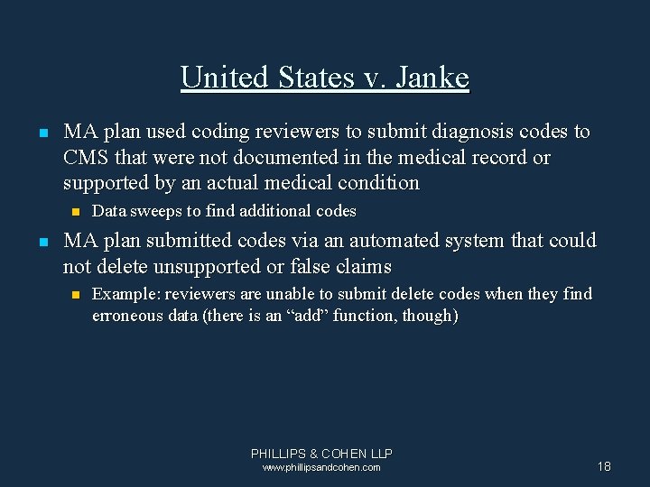 United States v. Janke n MA plan used coding reviewers to submit diagnosis codes