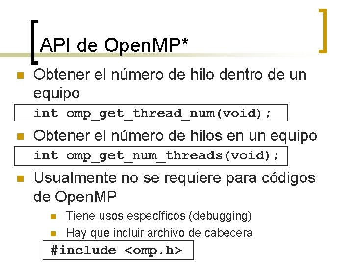 API de Open. MP* n Obtener el número de hilo dentro de un equipo