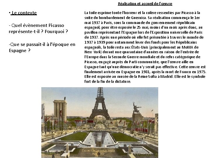 Réalisation et accueil de l’œuvre • Le contexte - Quel évènement Picasso représente-t-il ?