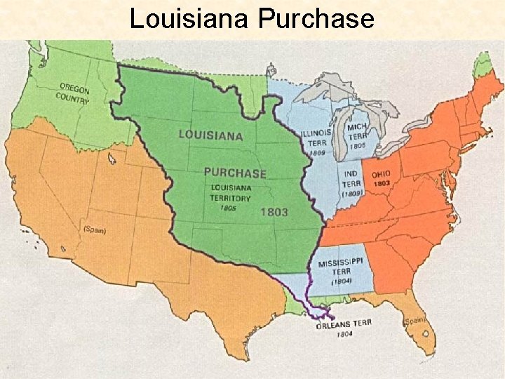 Louisiana Purchase Louisiana Purchase