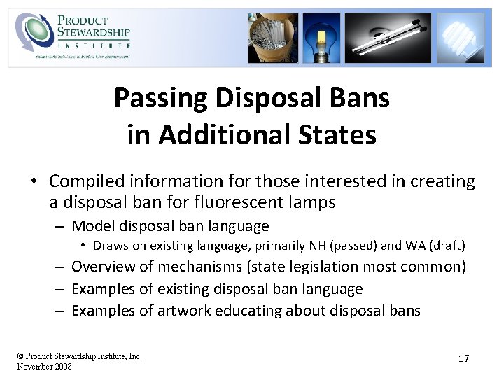 Passing Disposal Bans in Additional States • Compiled information for those interested in creating