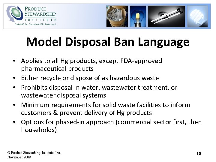 Model Disposal Ban Language • Applies to all Hg products, except FDA-approved pharmaceutical products