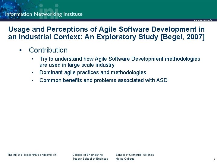 Usage and Perceptions of Agile Software Development in an Industrial Context: An Exploratory Study