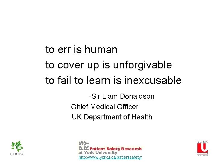 to err is human to cover up is unforgivable to fail to learn is