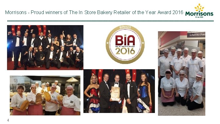 Morrisons - Proud winners of The In Store Bakery Retailer of the Year Award
