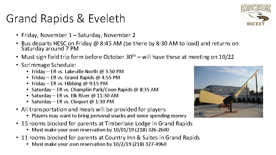 Grand Rapids & Eveleth • Friday, November 1 – Saturday, November 2 • Bus