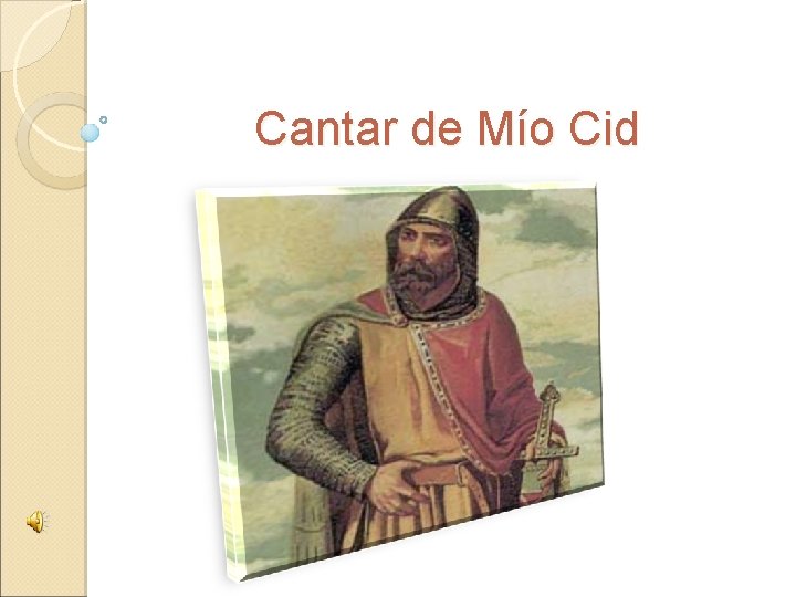 Cantar de Mío Cid 