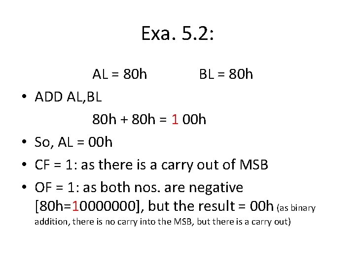 Exa. 5. 2: • • AL = 80 h BL = 80 h ADD Exa. 5. 2: • • AL = 80 h BL = 80 h ADD