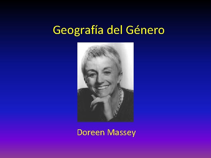 Geografía del Género Doreen Massey 