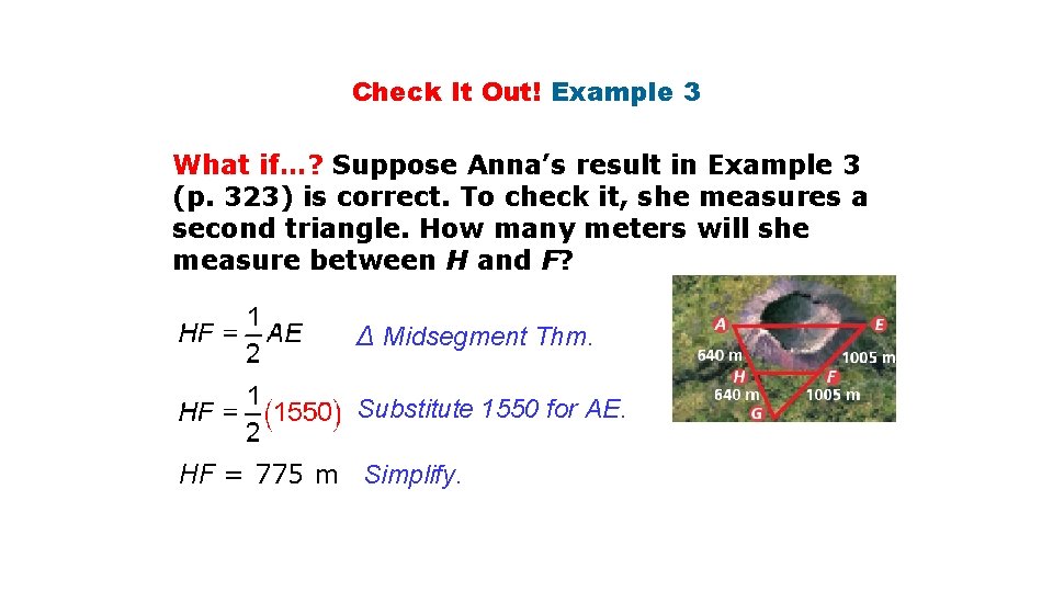 Check It Out! Example 3 What if…? Suppose Anna’s result in Example 3 (p.