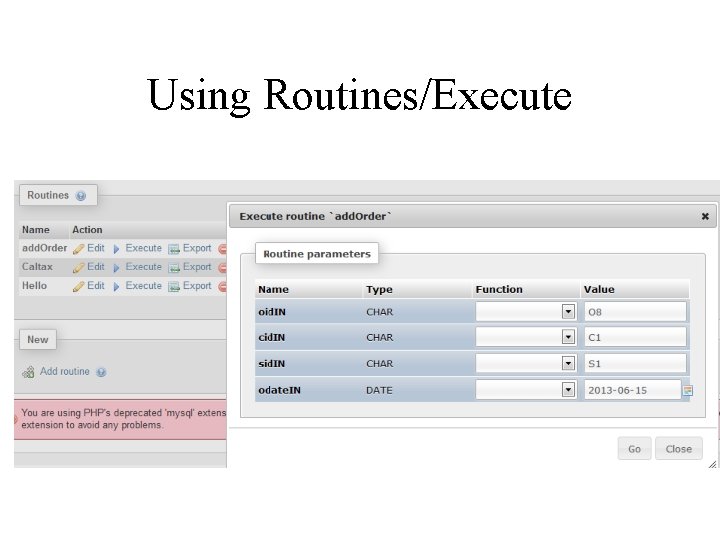 Using Routines/Execute 