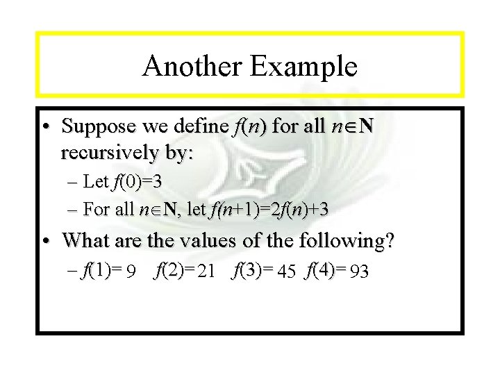 Module #14 - Recursion Another Example • Suppose we define f(n) for all n