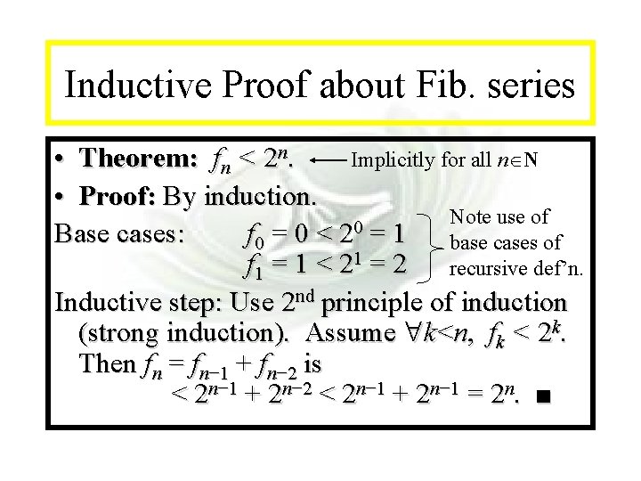 Module #14 - Recursion Inductive Proof about Fib. series Implicitly for all n N