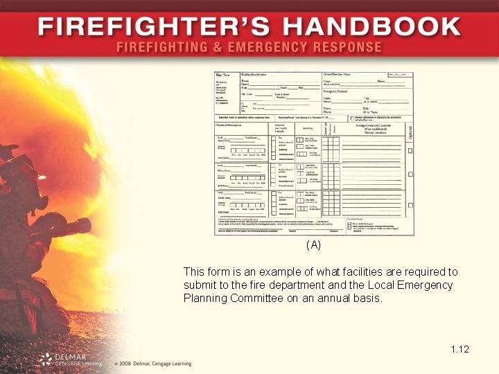 (A) This form is an example of what facilities are required to submit to (A) This form is an example of what facilities are required to submit to