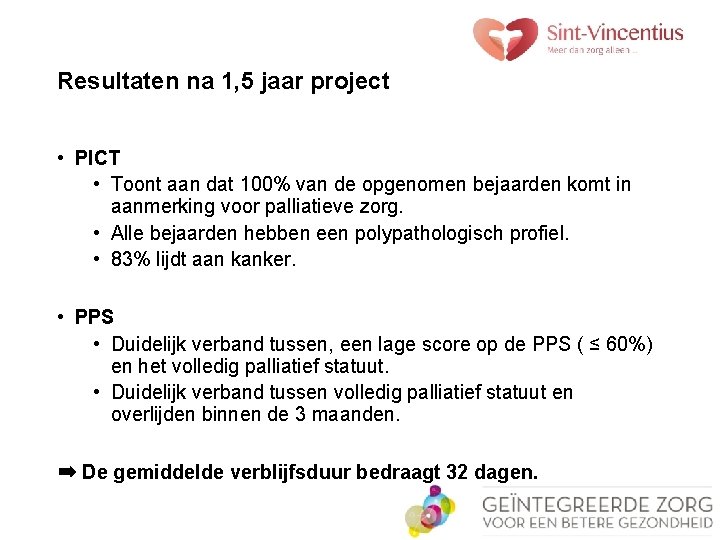 Resultaten na 1, 5 jaar project • PICT • Toont aan dat 100% van