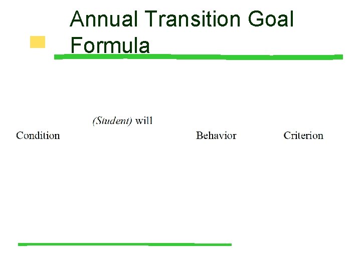 Annual Transition Goal Formula 