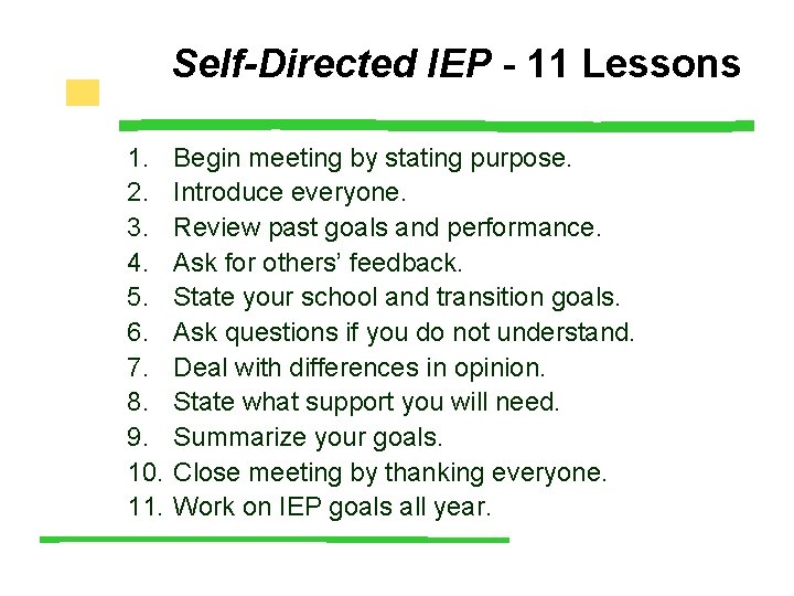 Self-Directed IEP - 11 Lessons 1. 2. 3. 4. 5. 6. 7. 8. 9.