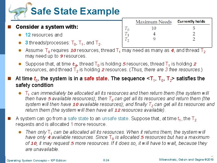 Safe State Example n Consider a system with: l 12 resources and l 3