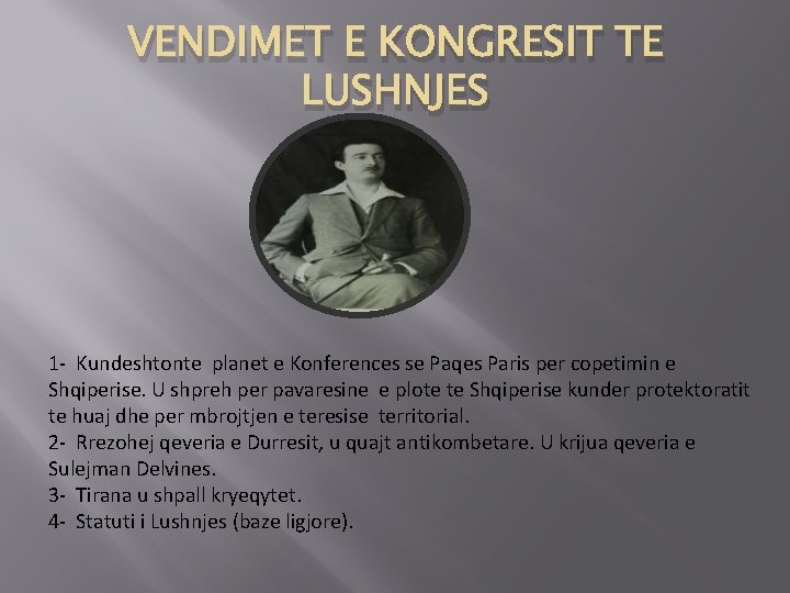 VENDIMET E KONGRESIT TE LUSHNJES 1 - Kundeshtonte planet e Konferences se Paqes Paris