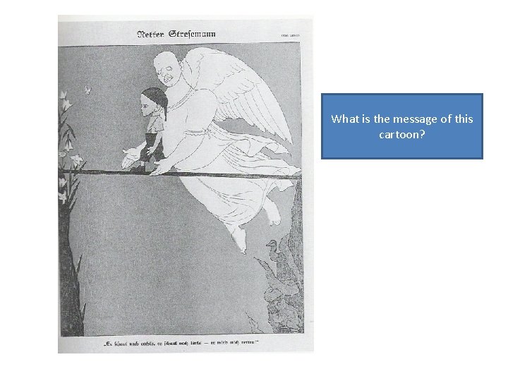 What is the message of this cartoon? What is the message of this cartoon?