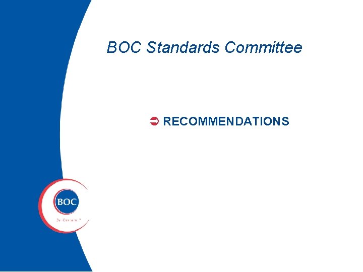 BOC Standards Committee Ü RECOMMENDATIONS 