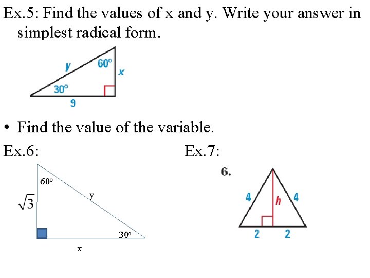 Ex. 5: Find the values of x and y. Write your answer in simplest