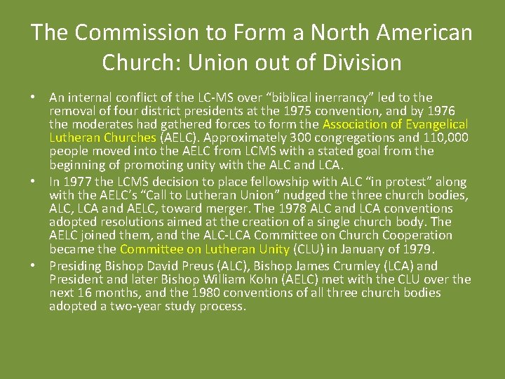 The Commission to Form a North American Church: Union out of Division • An