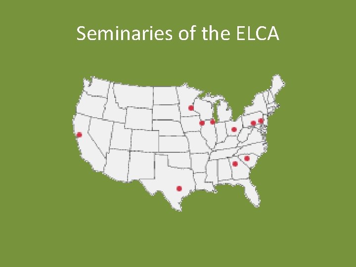 Seminaries of the ELCA 