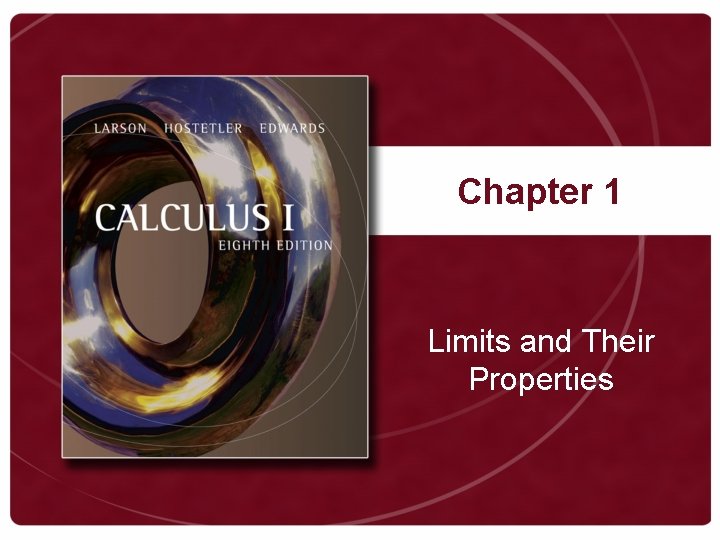 Chapter 1 Limits and Their Properties 