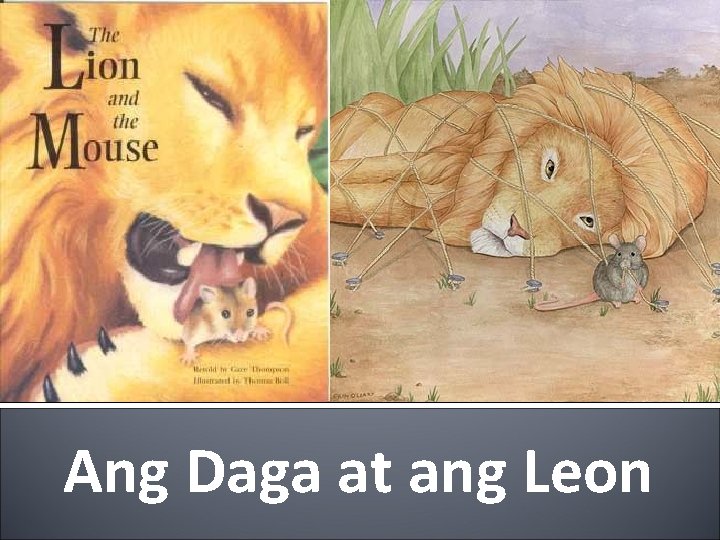 Ang Daga at ang Leon 