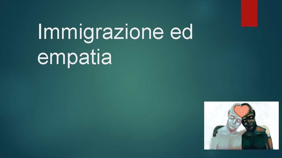 Immigrazione ed empatia 