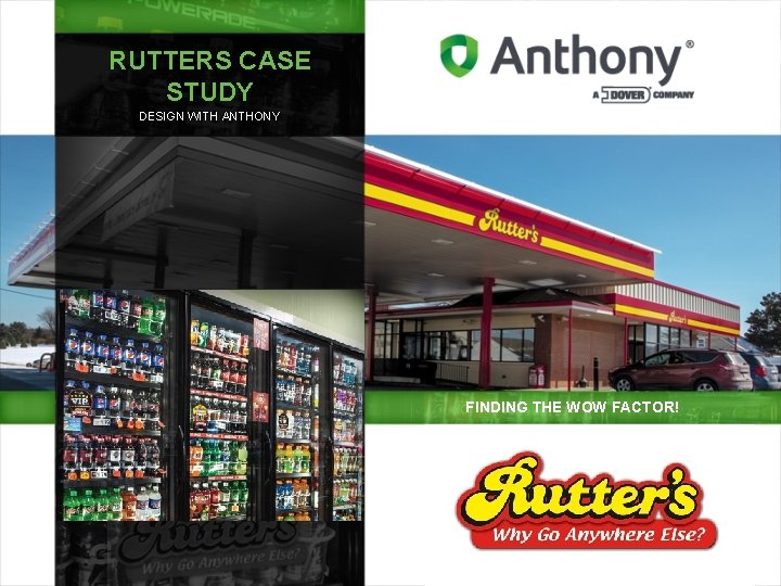 RUTTERS CASE STUDY DESIGN WITH ANTHONY FINDING THE WOW FACTOR! 