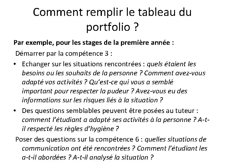 Comment remplir le tableau du portfolio ? Par exemple, pour les stages de la