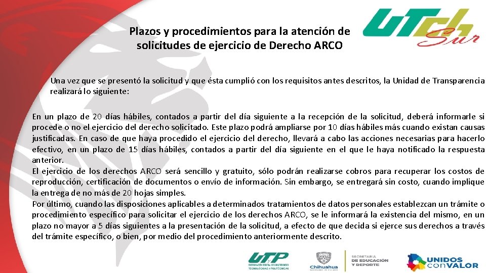 Plazos y procedimientos para la atención de solicitudes de ejercicio de Derecho ARCO Una