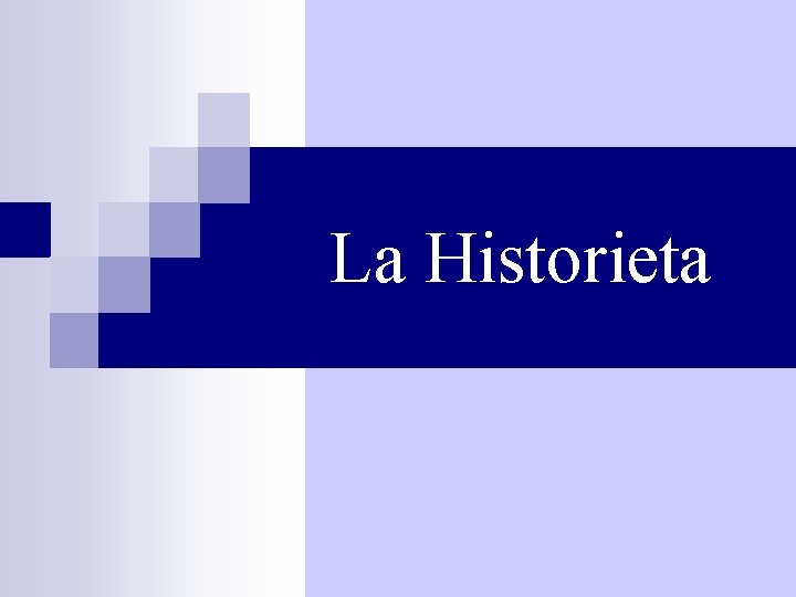 La Historieta 