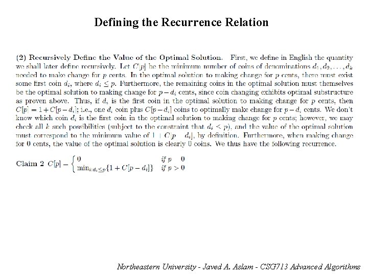 Defining the Recurrence Relation Northeastern University - Javed A. Aslam - CSG 713 Advanced