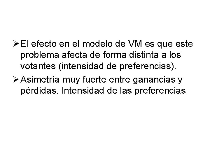 Ø El efecto en el modelo de VM es que este problema afecta de