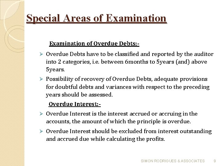 Special Areas of Examination of Overdue Debts: Overdue Debts have to be classified and