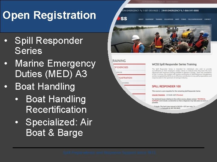 Open Registration • Spill Responder Series • Marine Emergency Duties (MED) A 3 •