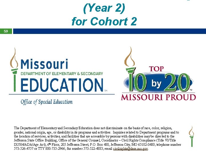 (Year 2) for Cohort 2 59 The Department of Elementary and Secondary Education does