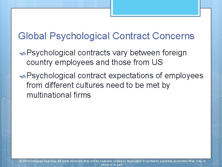 Global Psychological Contract Concerns Psychological contracts vary between foreign country employees and those from