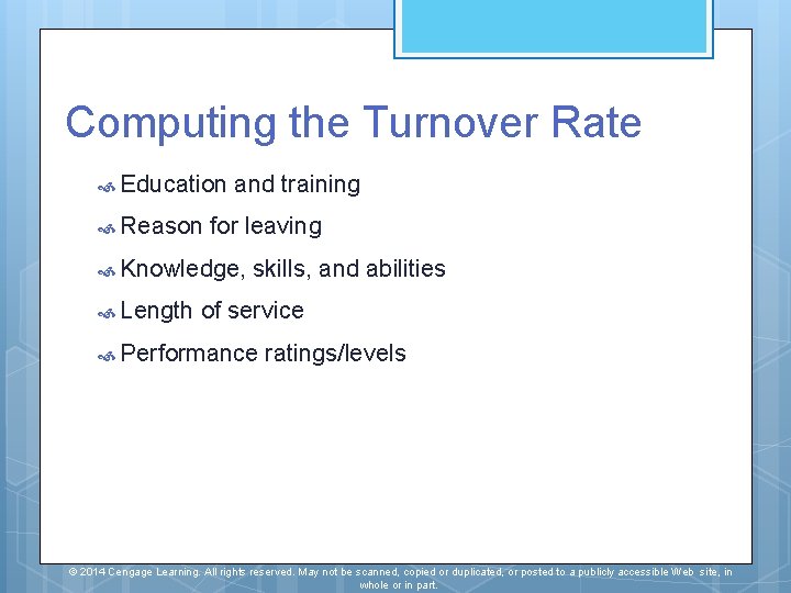 Computing the Turnover Rate Education Reason and training for leaving Knowledge, Length skills, and