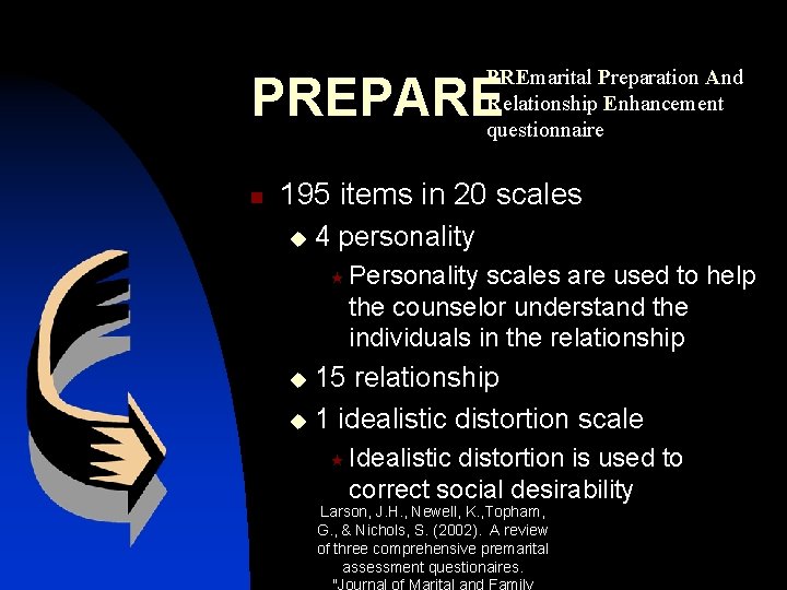 PREmarital Preparation And Relationship Enhancement questionnaire PREPARE n 195 items in 20 scales u