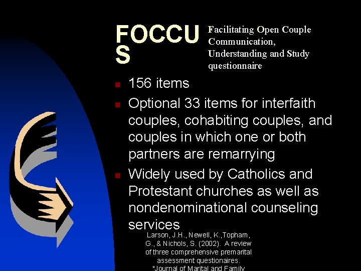 FOCCU S n n n Facilitating Open Couple Communication, Understanding and Study questionnaire 156