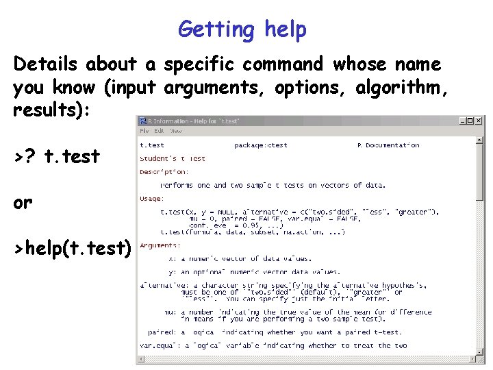 Getting help Details about a specific command whose name you know (input arguments, options, Getting help Details about a specific command whose name you know (input arguments, options,