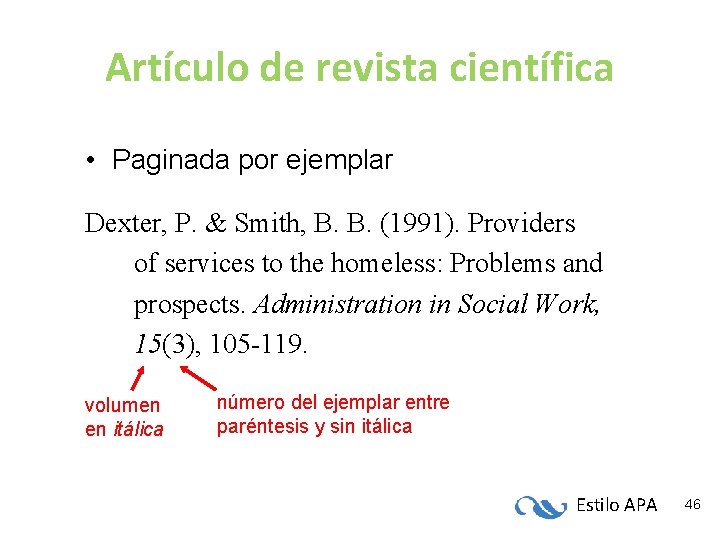 Artículo de revista científica • Paginada por ejemplar Dexter, P. & Smith, B. B. Artículo de revista científica • Paginada por ejemplar Dexter, P. & Smith, B. B.