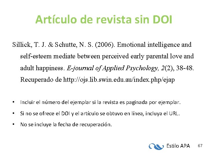 Artículo de revista sin DOI Sillick, T. J. & Schutte, N. S. (2006). Emotional Artículo de revista sin DOI Sillick, T. J. & Schutte, N. S. (2006). Emotional
