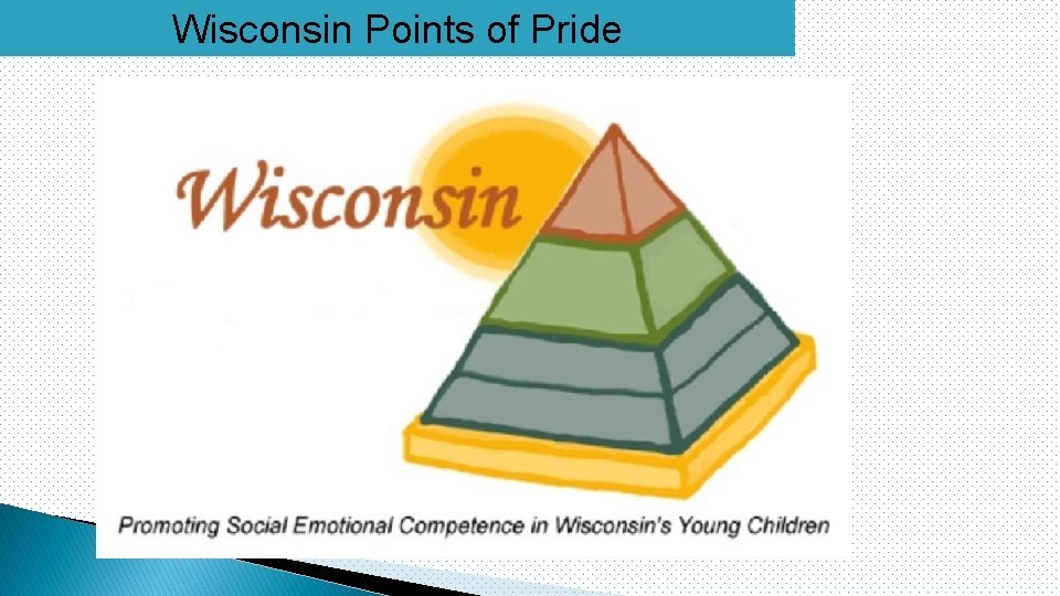 Wisconsin Points of Pride 