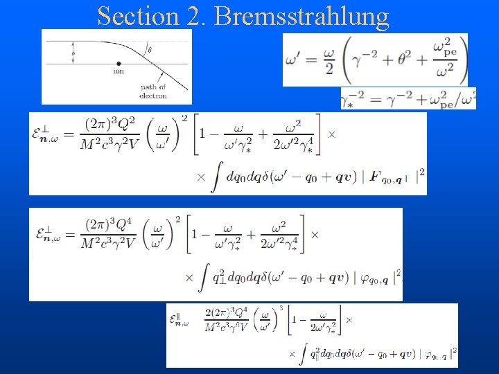 Section 2. Bremsstrahlung 