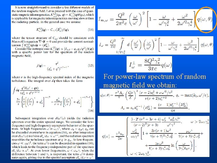 For power-law spectrum of random magnetic field we obtain: 